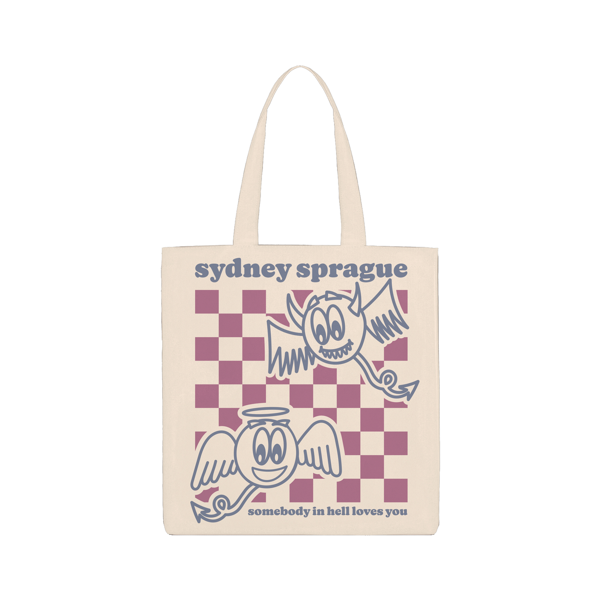 somebody in hell loves you Tote Bag