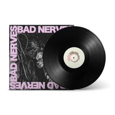 Bad Nerves Black LP