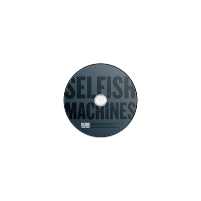 Selfish Machines CD